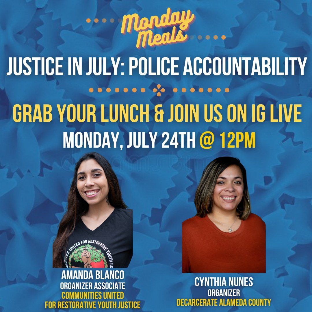 TODAY AT 12PM! Join us for a Monday Meals segment on Police Accountability with @CURYJ Organizer, Amanda Blanco, and @decarcerateAC Organizer Cynthia Nunes. We’ll be discussing police accountability in both Oakland and Alameda County, and next steps: https://t.co/Jja5Yf764l https://t.co/OaLsmrmyFS