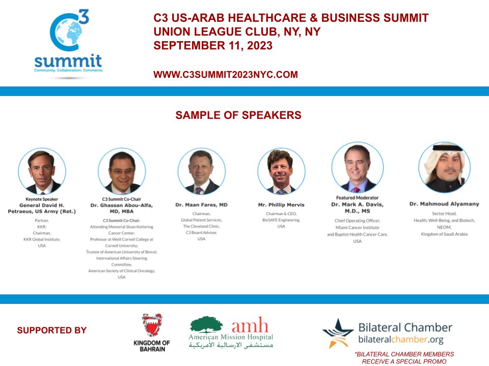September 11, 2023 | Join us in NYC for a special US-Arab #Healthcare and Business conference, hosted by <a href="/C3Summit/">C3 Summit</a> and supported by the American Mission Hospital in Bahrain (<a href="/AMHManama/">AMH Bahrain</a>). 
#petraeusc3summit #c3summit9/11 

Learn more: c3summit2023nyc.com