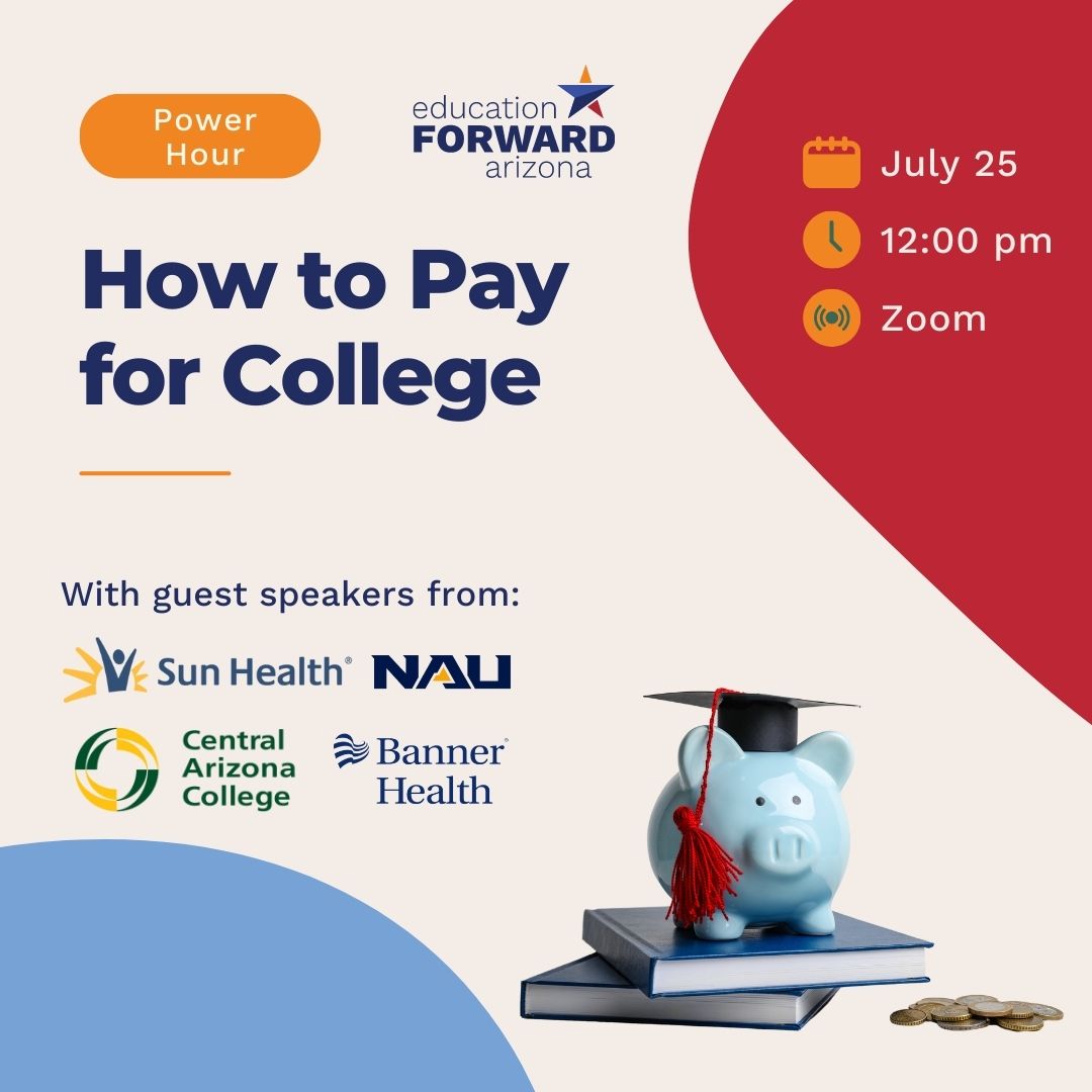 Tomorrow! Join as we discuss programs that make affording college more manageable, featuring guest speakers from <a href="/BannerHealth/">Banner Health</a>, <a href="/NAU/">NAU</a>, <a href="/SunHealthAZ/">Sun Health</a>, &amp; <a href="/CACadmissions/">Central Arizona College</a>. Register here: edforwardaz.org/julypowerhour