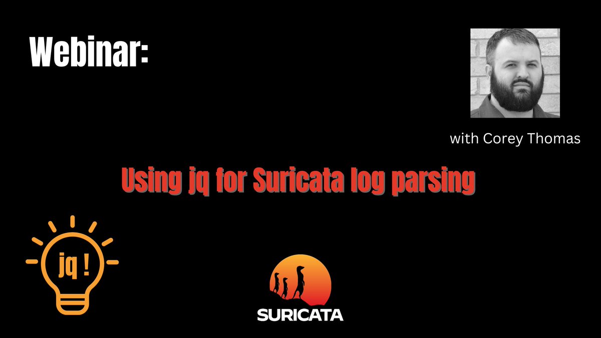 Our free webinar of July is this Thursday!
Our QA automation engineer, Corey Thomas, will share some jq good sauce and love.

To join us live, don't forget to register! ;)

Save the date:
July 27th
2 pm UTC

us02web.zoom.us/webinar/regist…

More info forum.suricata.io/t/julys-webina…

#FreeWebinar