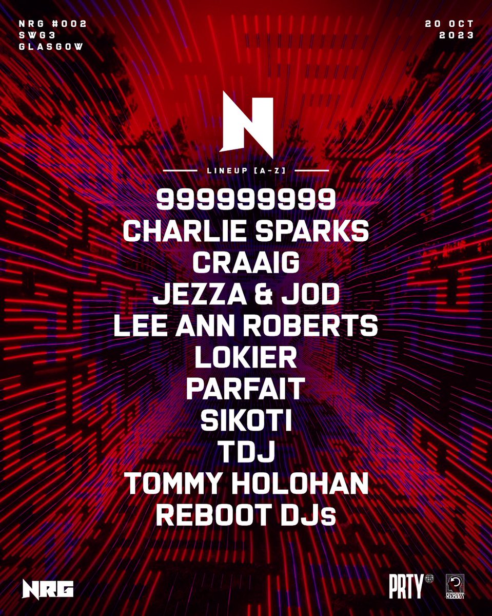 prty_events's tweet image. We are bringing 𝐍𝐑𝐆 back for another @SWG3glasgow takeover on the 20th October with an insane lineup featuring 999999999, Charlie Sparks + much more. 😈

𝐓𝐈𝐂𝐊𝐄𝐓𝐒 𝐋𝐈𝐕𝐄 𝐕𝐈𝐀 𝐒𝐊𝐈𝐃𝐃𝐋𝐄 𝐅𝐑𝐈𝐃𝐀𝐘 𝟏𝟎𝐀𝐌 - 𝐒𝐈𝐆𝐍 𝐔𝐏 𝐍𝐎𝐖 —&amp;gt; skiddle.com/e/36404395