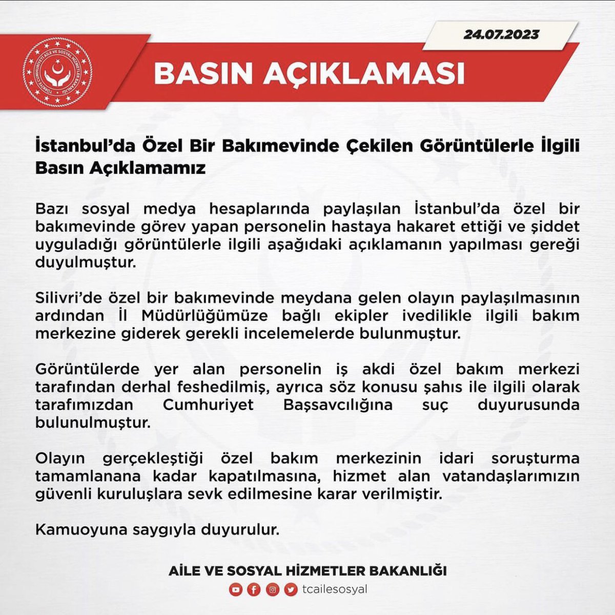 Türkiye Otizm Meclisi (@trotizmmeclisi) on Twitter photo İstanbul’da Özel Bir Bakımevinde Çekilen Görüntülerle ilgili,
Aile ve Sosyal Hizmetler Bakanlığı Basın Açıklaması..
<a href="/tcailesosyal/">T.C. Aile ve Sosyal Hizmetler Bakanlığı</a> İstanbul’da Özel Bir Bakımevinde Çekilen Görüntülerle ilgili,
Aile ve Sosyal Hizmetler Bakanlığı Basın Açıklaması..
<a href="/tcailesosyal/">T.C. Aile ve Sosyal Hizmetler Bakanlığı</a>