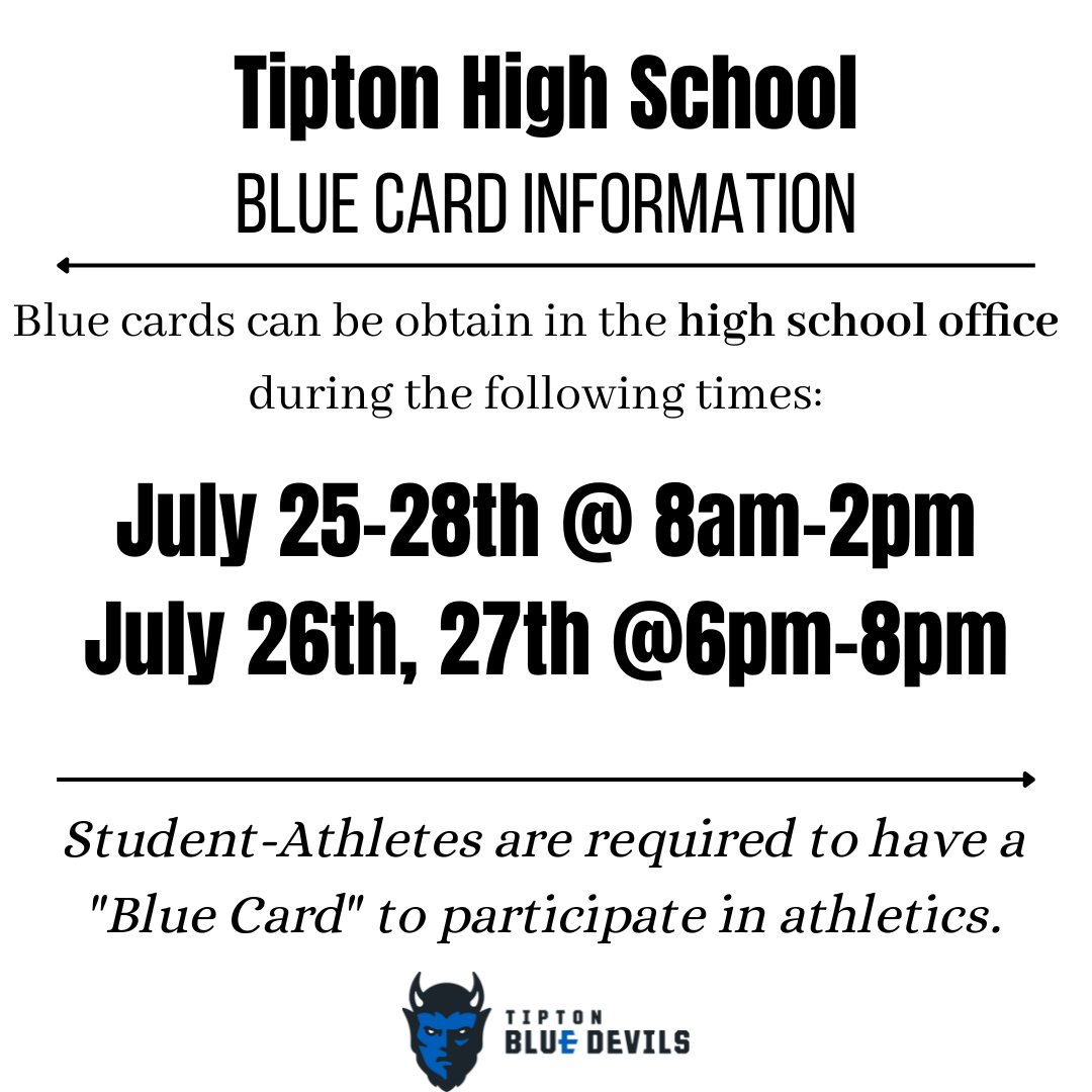 TiptonHS's tweet image. Blue Card Information:
All student athletes  must have a blue card to begin practicing/participating. 
Packets can be picked up in the high school office. #TiptonPride