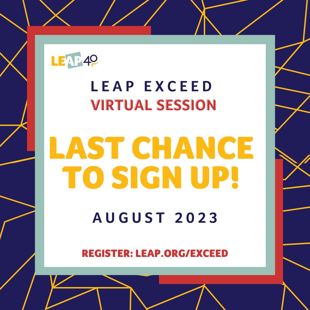 Last chance to claim the last seats of the LEAP Exceed Program: Virtual Edition starting in August. This is the last virtual session of the year to kick start the next step of your of your career into senior leadership. leap.org/exceed