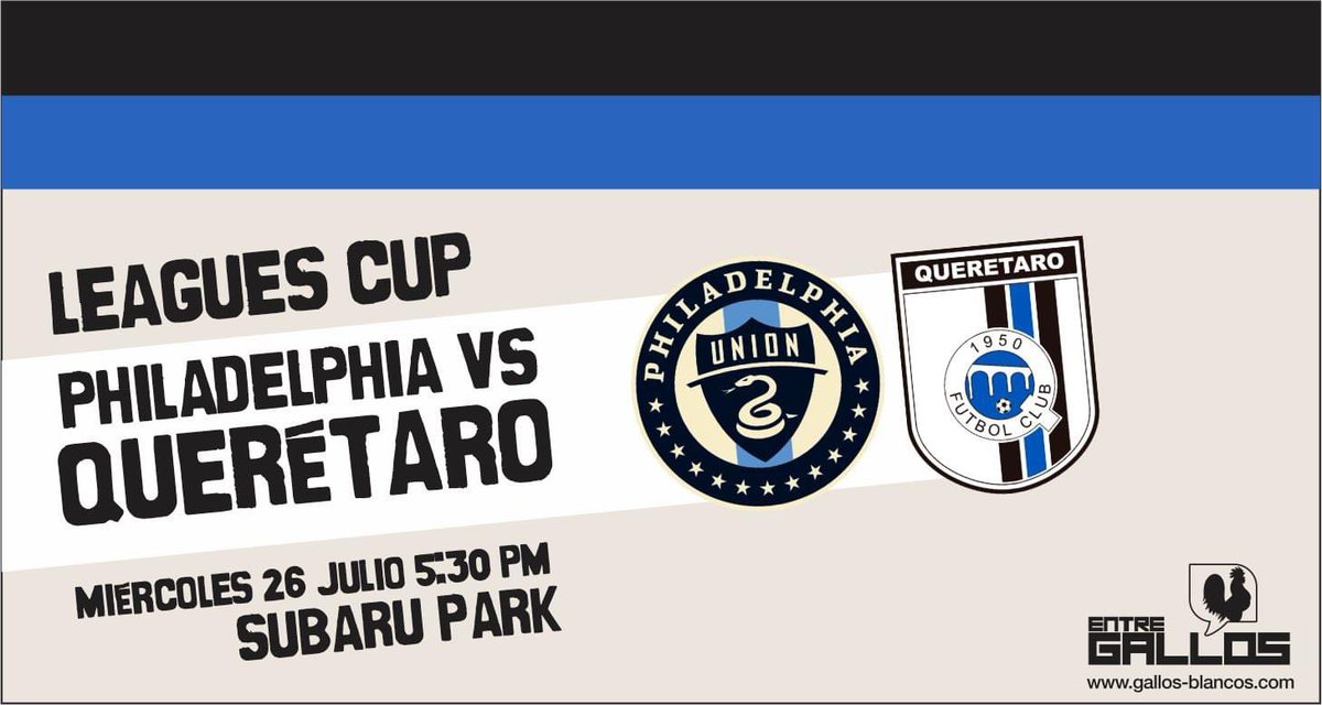 _EntreGallos's tweet photo. Grupo L @LeaguesCup @PhilaUnion vs @Club_Queretaro https://t.co/eYUxNTCsRV