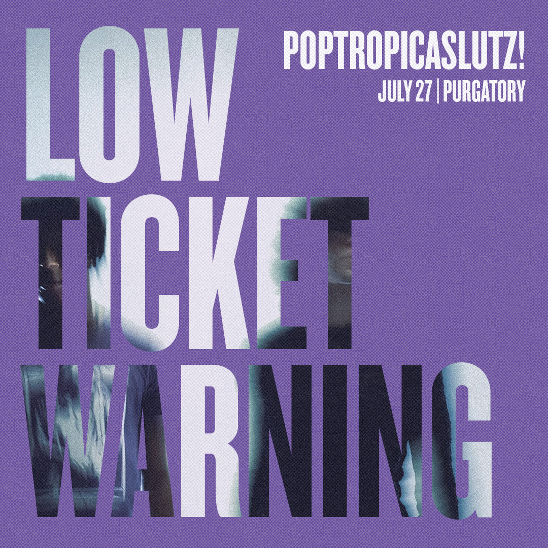 masquerade_atl's tweet photo. 💥 THIS THURSDAY // 7.27 // @poptropicaslutz in Purgatory w/ @chloelilac_, @hialdrch + @ResultsNegative

🎫: https://t.co/jscHJCMPlA https://t.co/IHzZCnTdEZ