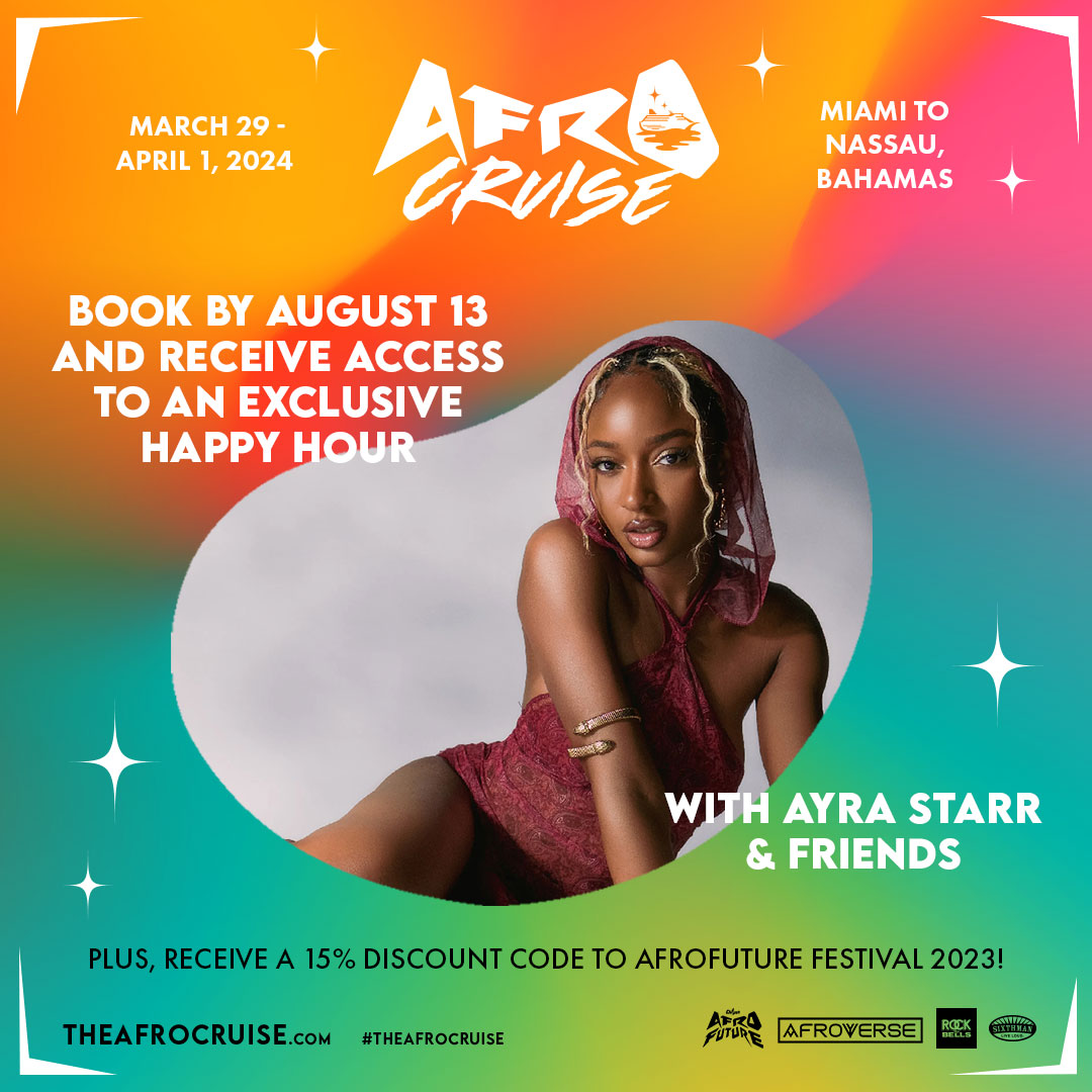 In addition to the music, buckle up for some unforgettable onboard experiences you can only get on the #AfroCruise! Book by August 13 and receive access to an exclusive happy hour with Ayra Starr &amp; Friends!

Book now at theafrocruise.com for as low as $100 down per person