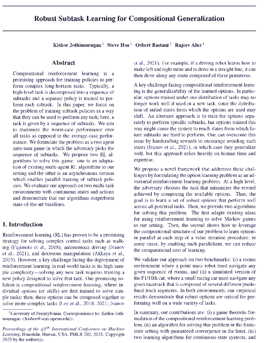 RajeevAlur's tweet photo. How can compositionality, a key idea in scaling formal methods, help RL for long horizon tasks? Check out paper with @KeysShore and @obastani to be presented at @icmlconf https://t.co/SNcNOIH1aZ