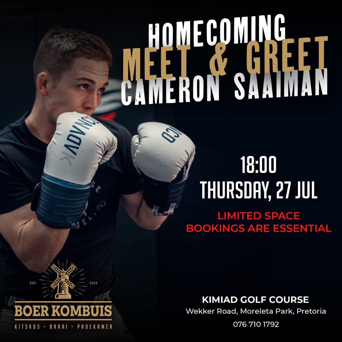 We celebrate our talent in South Africa! Meet EFC Bantamweight Champ & Undefeated UFC Fighter @Cameron_Saaiman ! Join us for a Meet & Greet on 27 July, 18:00 at Boerkombuis Kimiad, Pretoria. Bookings essential: 0767101792 https://t.co/PQsyDKjlyk