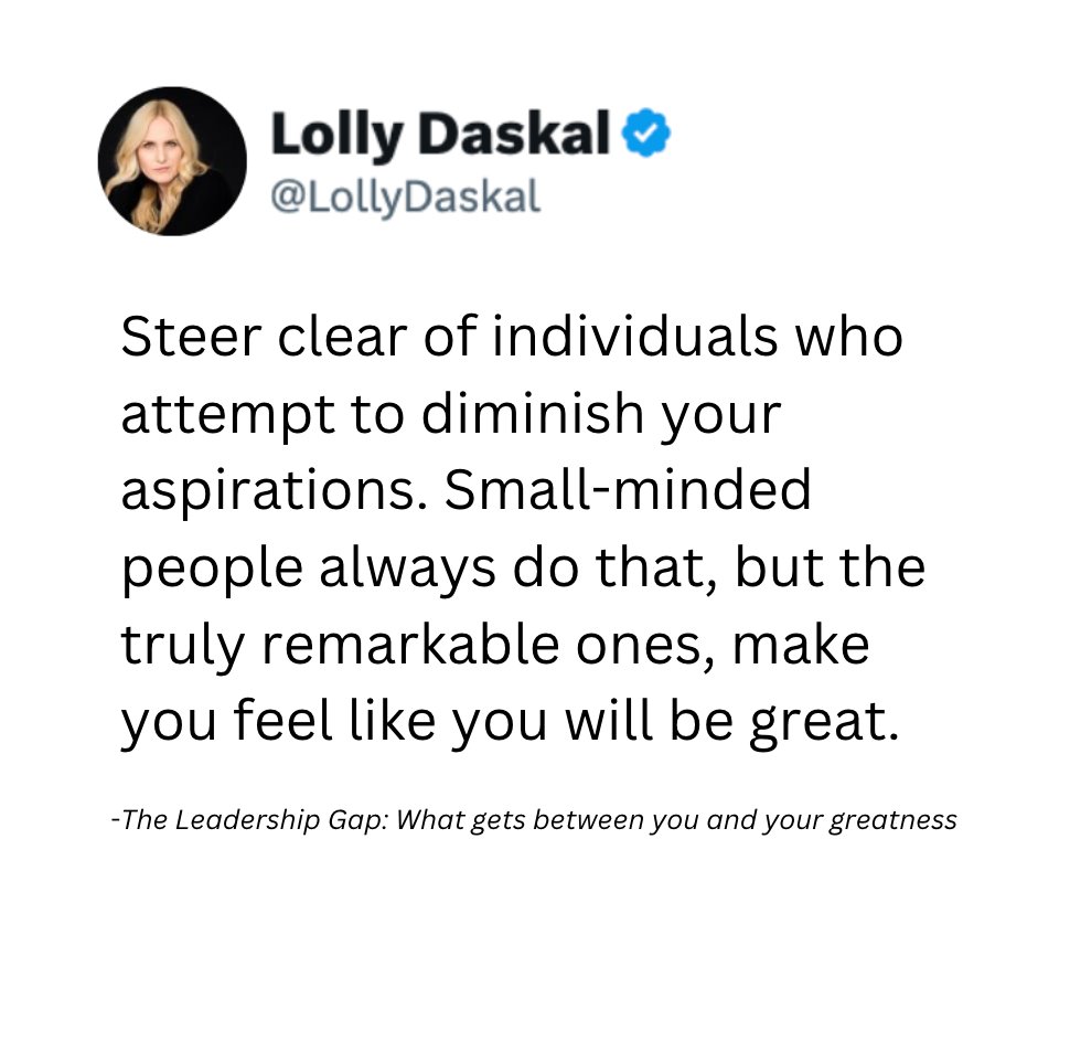 LollyDaskal's tweet photo. Steer clear of individuals who attempt to diminish your aspirations. Small-minded people always do that, but the truly remarkable ones, make you feel like you will be great. ~ @LollyDaskal #Leadership #quote #Management #HR #Success #Motivation https://t.co/Ec9jaoCTXD