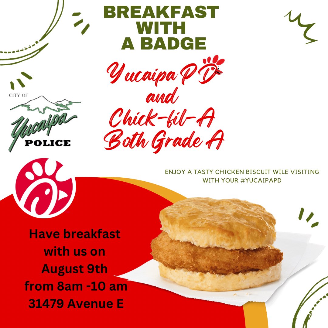 YucaipaPD's tweet photo. Come have, βBreakfast With A Badgeβ at Chick -Fil-A on Wednesday August 9th.
It will be your #YucaipaPDβs pleasure to serve and socialize with you.
See flyer for more details
#breakfastbiscuit
#BiscuitWithABadge #YucaipaPD #ChickFilA https://t.co/qgi0AWJ6tZ