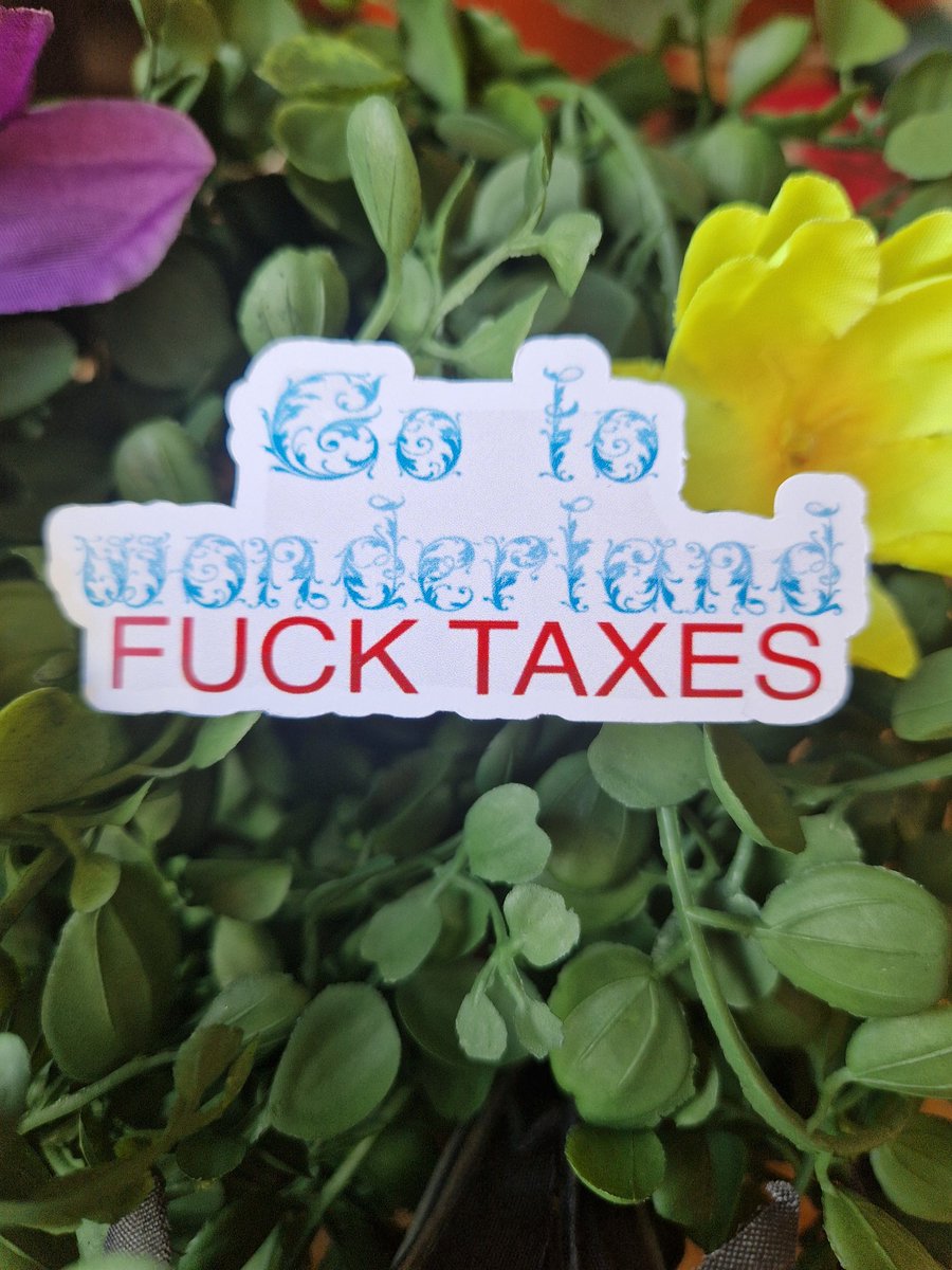 Ghostly___Void's tweet photo. Who doesn't want to a escape? Are you alice? Here sticker for you! 

#fucktax #sticker #aliceinwonderland #taxes #humour #funny #lettersticker #smallbunssness #smallbusinessuk #stickershop #esty #stickeraddict #stickerart #aliceinthewonderland #estyshop #estyseller https://t.co/mMHJF7M6dX
