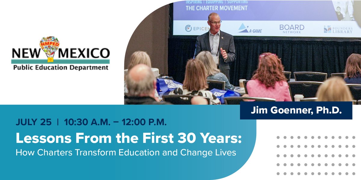 Team_Epicenter's tweet photo. Celebrating New Mexico's 30 years of chartering! Join Dr. Jim Goenner, charter school pioneer &amp; Hall of Famer, as he reflects, reenergizes, and recommits to transforming education with charter principles. Let's change the arc of education together! https://t.co/M4N0hBgdRT