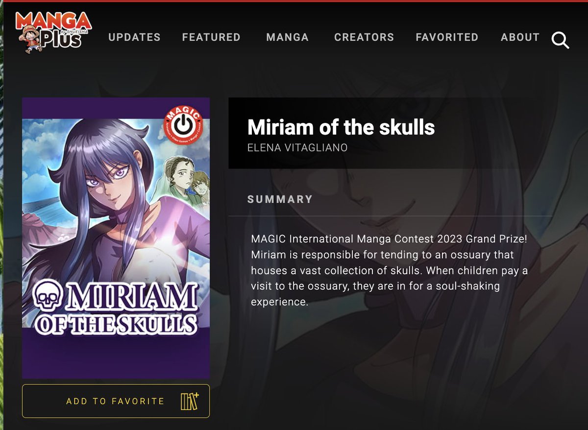 Read "Miriam of the skulls" on Manga Plus and if you leave a nice comment I will strongly appreciate it ... and Miriam too!   mangaplus.shueisha.co.jp/titles/100260