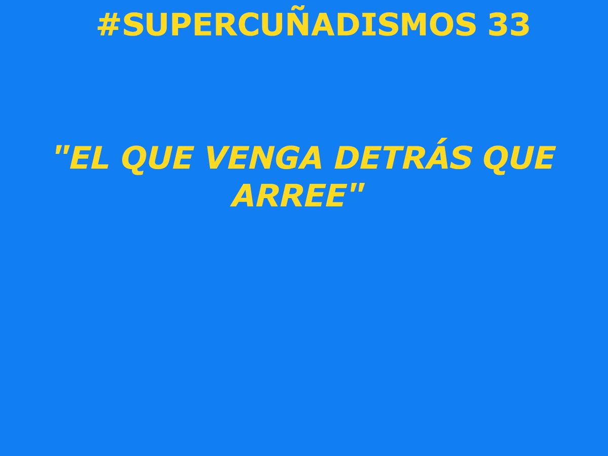 #supercuñadismos 33
"El que venga detrás que arree"

#obra #proyectos #viviendas