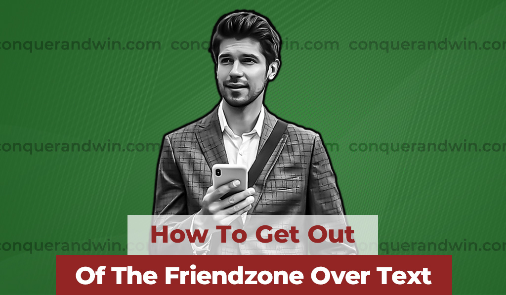 Most guys usually overcomplicate this situation, especially over text. Click here to learn the solution to successfully get out of the friendzone!

For more: conquerandwin.com/how-to-get-out…