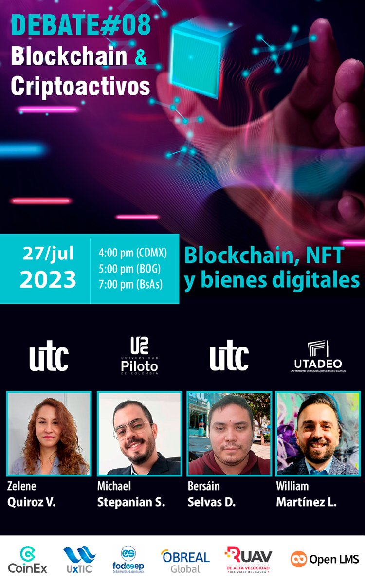 👋 ¡Únete a la sesión sincrónica sobre #Blockchain, #NFT y bienes digitales! 

📆27 de julio 2023

📝 Regístrate aquí: uxtic.co/spip/?Debate-8…

💻 No te pierdas este análisis académico promovido por <a href="/CoinExSpanish/">CoinEx Spanish</a> y <a href="/UxTIC_/">UxTIC</a>

#Criptomonedas #Mexico #Argentina #Panama #Colombia