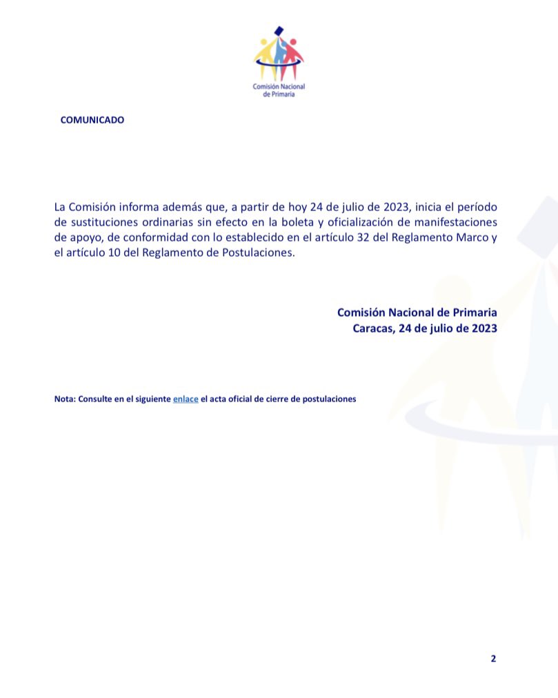 La Comisión Nacional de Primaria informa que durante el período de sustituciones ordinarias o retiro de postulaciones con efecto en boleta, fue notificada del retiro de la candidatura del ciudadano José Rafael Hernández Pérez (V-13.253.573).