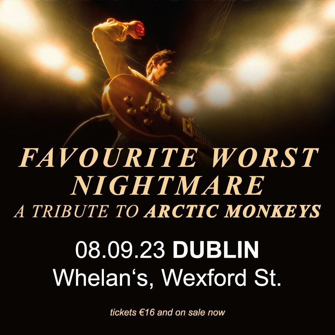 amtribute's tweet photo. We're pleased to announce that we will be playing our final Dublin show this year at @whelanslive on Friday, 8th September 2023.

🎟️ Tickets here - https://t.co/W2inkhzxoO

#arcticmonkeys #dublingigs https://t.co/0IiCXDmEDF