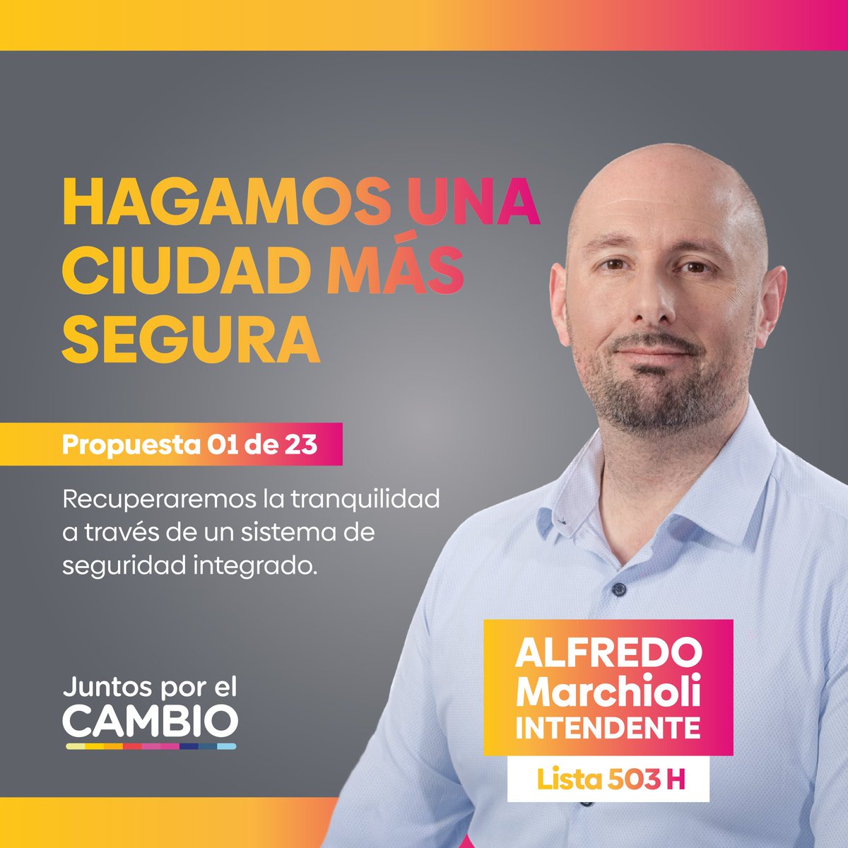 ¡Hagamos juntos la Ciudad más linda y segura del norte argentino!

✅Tu Seguridad, mi compromiso 

Alfredo Marchioli Intendente 
#LISTA503H