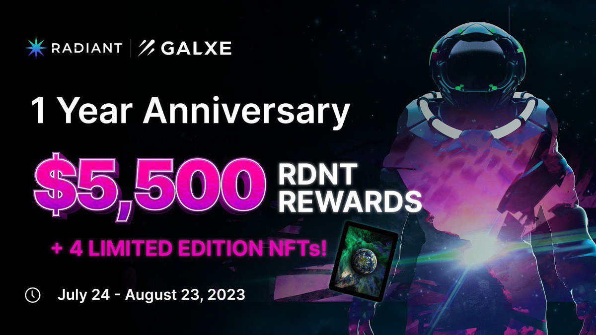 It's Radiant's one-year anniversary! 🎉

To celebrate, we've developed a special campaign event with over $5,500 in RDNT rewards &amp; 4 limited-edition anniversary NFTs, powered by  
<a href="/Galxe/">Galxe</a>.
 
Visit galxe.com/RadiantCapital…, complete the tasks, earn XP, &amp; rank up the leaderboard!🧵👇