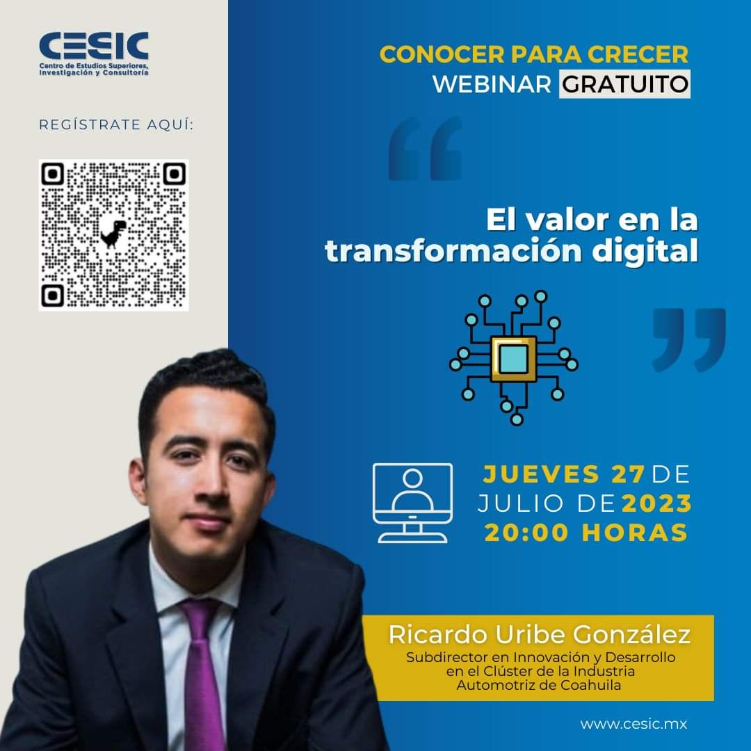 cesic_mx's tweet photo. ¡🚨 #WEBINAR gratis🚨!

📆 Jueves 27 de julio. "El valor en la transformación digital".

🕔 8:00pm

✅ Evento #virtual y #gratis.

📌 Asegura tu lugar y regístrate dando click en el siguiente enlace 👇:
📝 https://t.co/CF69Bbi6Gc

¡Te esperamos!

#SomosCESIC https://t.co/qsnRjpKJTy