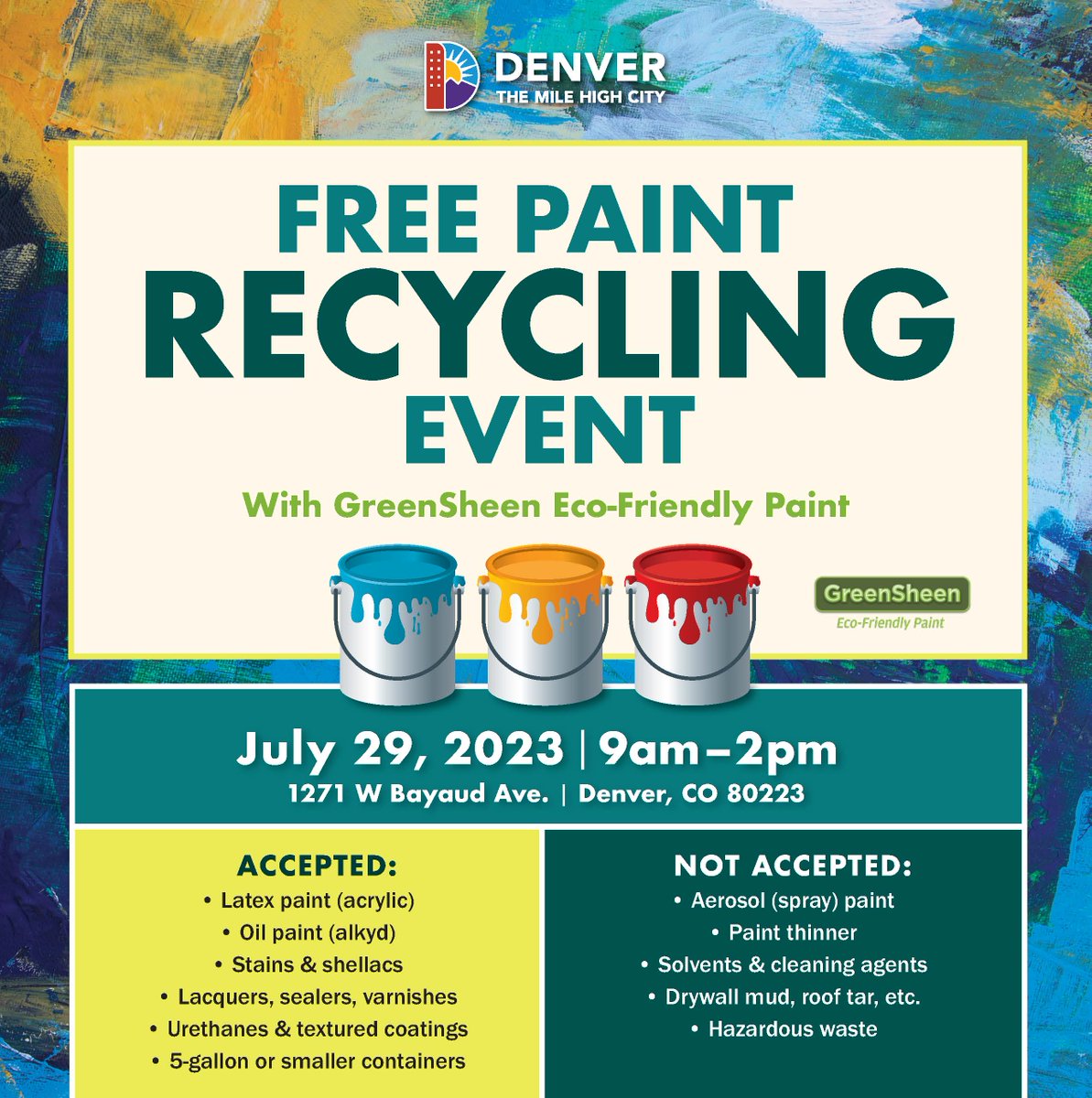 🎨 Denver is hosting a FREE event 9am-2pm on Saturday (7/29) to collect and recycle old paint!  Follow the signs near W. Bayaud Ave. and S. Navajo St. when you arrive, and we’ll take care of the rest. 
Visit Denvergov.org/Paintrecycling for more info