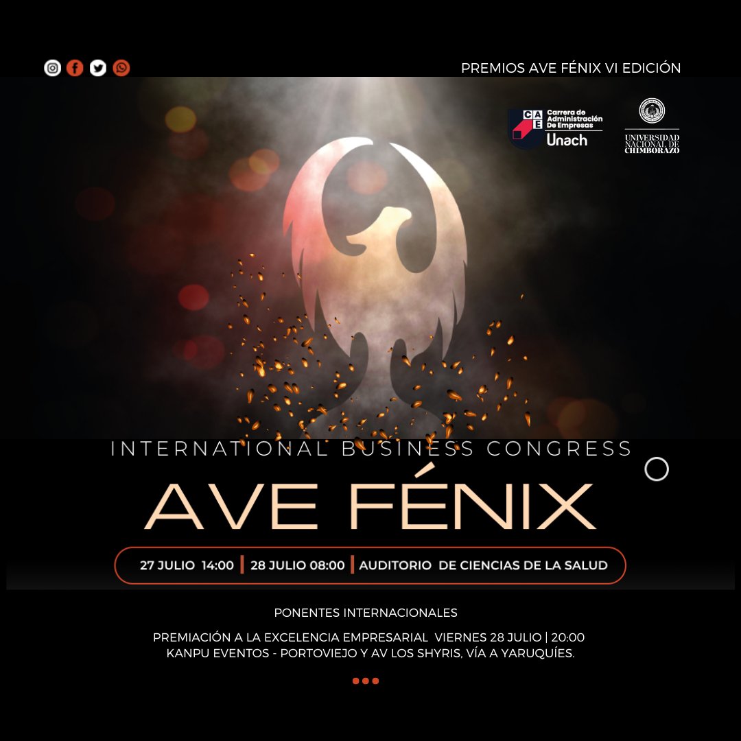 CarreradeAdmin1's tweet photo. #Premios #Ave #Fénix VI #Edición

La #Unach  la #Facultad de #Ciencias #Políticas y #Administrativas, a través de la #Carrera de #Administración de #Empresas, tienen el grato honor de invitar a usted al evento: #INTERNATIONAL #BUSINESS #CONGRESS #AVE #FENIX. https://t.co/z9N67Lw0qP