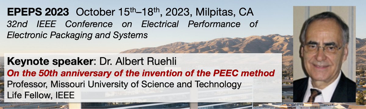 EPEPS 2023 update: keynote speech by Dr. Al Ruehli, father of PEEC &amp; MNA! Best way to celebrate the 50th anniversary of the PEEC method!

Don't miss this year EPEPS. Still time to submit your paper and register: epeps.org

@ieee EPS <a href="/IEEE/">IEEE</a>MTT  <a href="/ieeeaps/">IEEE APS</a>