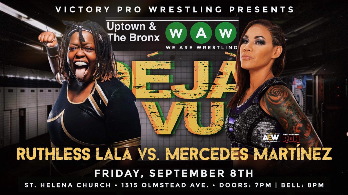wrestling_we's tweet photo. 🚨 FINAL MATCH ANNOUNCEMENT 🚨

On Sept 8th, two 20yr veterans of our great sport collide in what very well may end up REDEFINING women's wrestling at WAW 

#DejaVu
For the 1st Time Ever
@RealMMartinez vs @RuthlessLaLa 

Do We Have Your Attention Now? 
🎟️: https://t.co/JdwTk6TqsD https://t.co/4sdZ9F6LXe