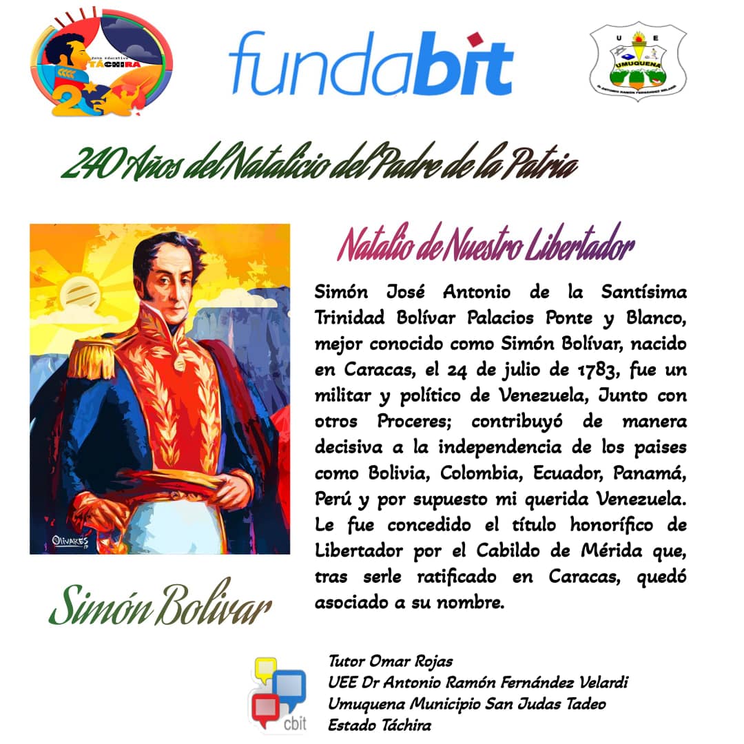 Natalicio de nuestro Libertador #SimonBolivar <a href="/Fundabit_/">FundabitOficial</a> <a href="/_LaAvanzadora/">Yelitze Santaella</a> <a href="/NicolasMaduro/">Nicolás Maduro</a>  @MPPEDUCACION <a href="/Berzabethg1/">Berzabethgandicaoficial</a> @cdce <a href="/yuraimaaurora/">Licda. Yuraima Martinez</a> 
Diseño: Prof. Omar Rojas #somosfundabit