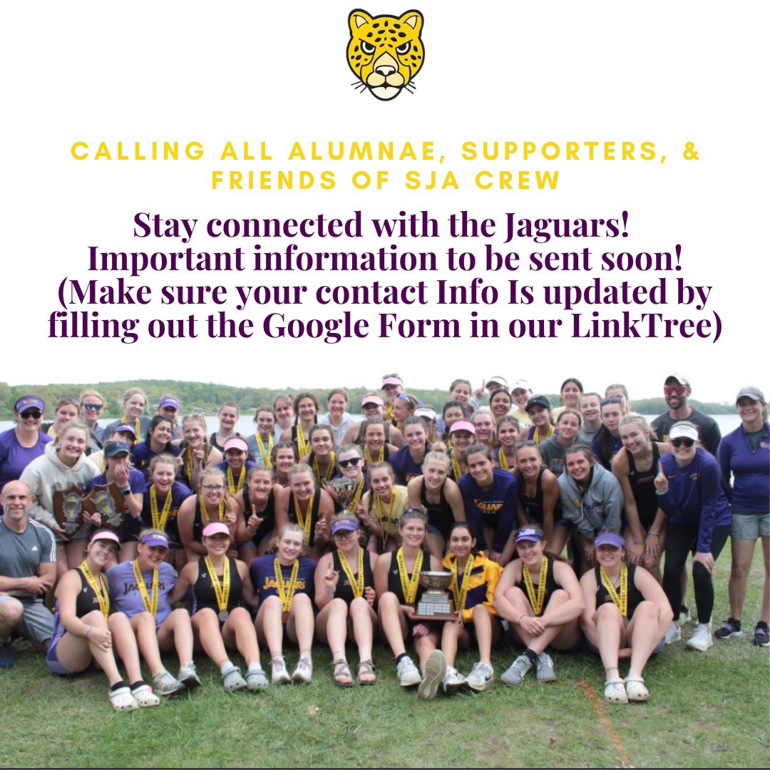 Calling all Alumnae, Supporters, and Friends of SJA Crew! Please fill out the Google Form linked in our bio to make sure we have your updated contact info. Exciting information to be shared soon! 

docs.google.com/forms/d/e/1FAI…

#rowjags #jaguarrumble