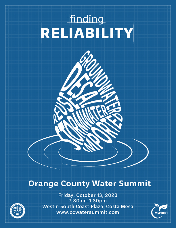 Registration is open for this year’s OC Water Summit. Join us October 13 at the Westin South Coast Plaza as we explore “Finding Reliability”. Learn more at ocwatersummit.com.