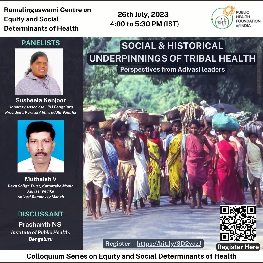 I will discuss social and historical underpinnings of Adivasi health with two amazing Adivasi leader-academics Susheela Kenjoor and Muthaiah V on 26th July; pls join and disseminate widely Discussion in Kannada with English translation 🔗 bit.ly/3D2vazJ