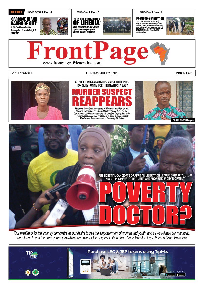 FPAfrica's tweet photo. EARLY EDITION: FrontPageAfrica’s Print Edition Cover for Tuesday, July 25, 2023. https://t.co/aT260fS5Yc
