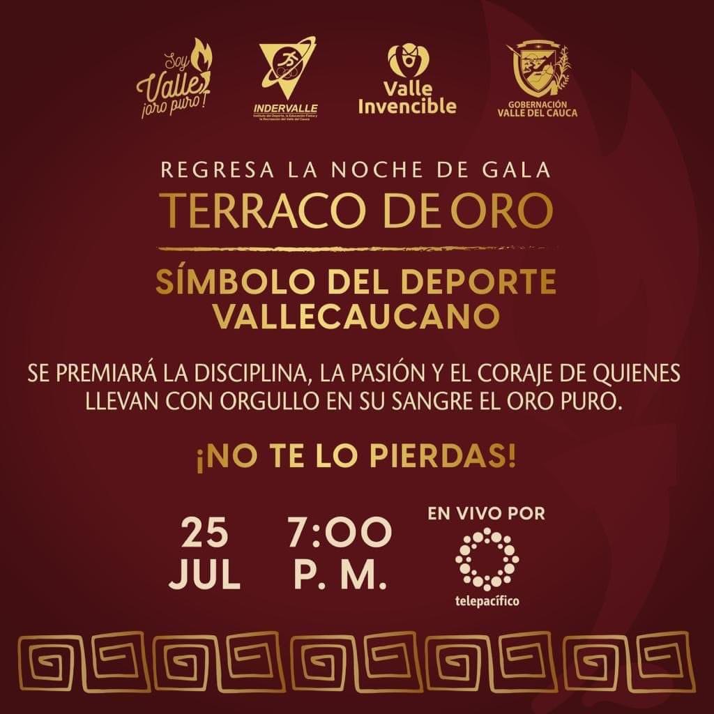 ValleAlDia1's tweet photo. #Valle Regresa la noche del deporte vallecaucano, el #TerracoDeOro. Lo mejor del #ValleOroPuro será premiado con este reconocimiento este martes 25 de julio. No te pierdas ningún detalle y conéctate al Facebook Live, a través de Telepacífico a partir de las 07:00 p.m. Indervalle https://t.co/mkxE6EF0DY