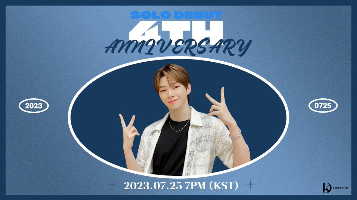 [🎈LIVE]
💙 𝗞𝗔𝗡𝗚𝗗𝗔𝗡𝗜𝗘𝗟 𝗦𝗢𝗟𝗢 𝗗𝗘𝗕𝗨𝗧 𝟰𝗧𝗛 𝗔𝗡𝗡𝗜𝗩𝗘𝗥𝗦𝗔𝗥𝗬 💙

다니티 여러분과 함께하는 강다니엘 
솔로 데뷔 4주년 기념 유튜브 라이브 
7월 25일 오후 7시에 만나요✨

🗓 7월 25일 화요일 7PM(KST)
🔗 youtube.com/live/n_vpOjelb…

#강다니엘 #KANGDANIEL
