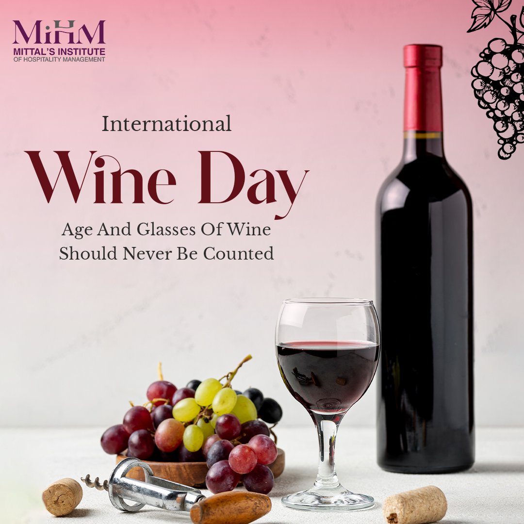 International Wine Day 2023 - Age And Glasses Of Wine Should Never Be Counted.

#InternationalWineDay #WineLoversUnite #CheersToWine #WineTime #WineWednesday #WineOClock #WineCulture #WineTasting #WineAndDine #ToastToWine #VinoCelebration #WineAppreciation #MIHM #Mihmbathinda