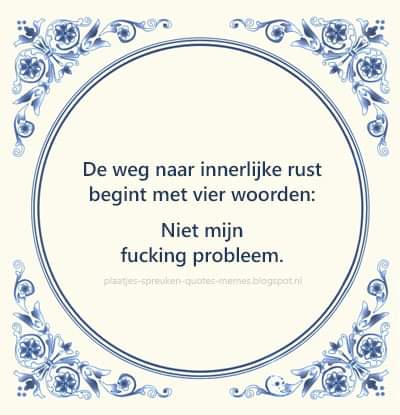 dbrplaatjes's tweet photo. Heb je onze andere tegelspreuk al gezien? --> https://t.co/8Nuoy9fFPb
#spreuk #quote #meme #humor #grappig #leuk #wijs #wijsheid #tip #advies #rust #zen #yoga #probleem #innerlijk #positief #positievequote https://t.co/4DVjinMBtk