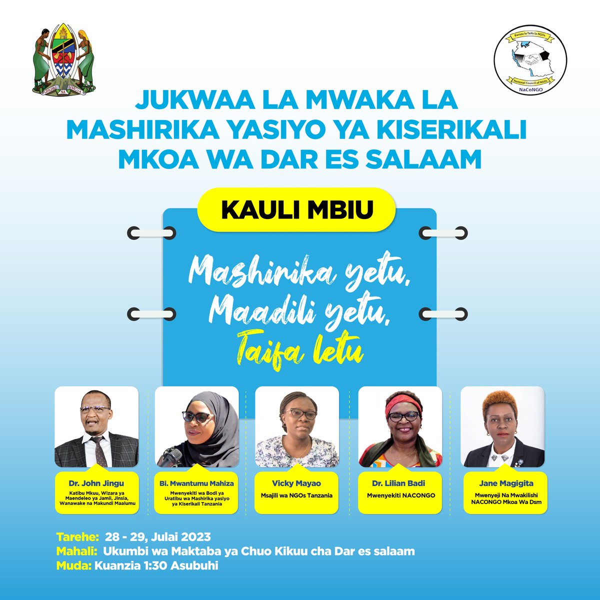 FCSTZ's tweet photo. Jukwaa la Mwaka la Mashirika yasiyo ya kiserikali Mkoa wa Dar es Salaam litafanyika  tarehe 28 hadi 29 Julai saa 1:30 Asubuhi katika Ukumbi wa Maktaba ya Chuo Kikuu cha Dar es Salaam.

Kauli mbiu wa jukwaa hili ni ''Mashirika yetu, Maadili yetu, Taifa Letu'' https://t.co/jdnSA6jzD5