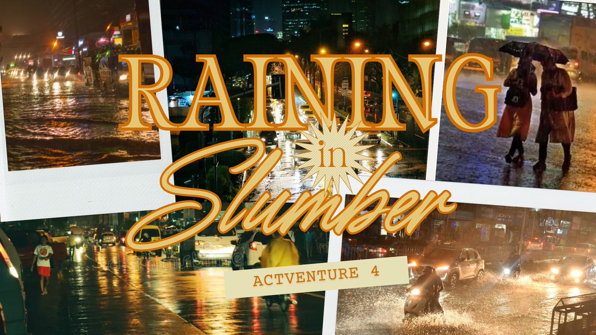 SLMBRLANDRPW's tweet photo. ㅤ

❨ ✦ ❩  ACTVENTURE #4
               
It’s been raining in Manila. . . oh, wait. It’s been raining in Slumberland, hindi ka ba nilalamig? If you’re cold, alone, or just want to feel the rain — this one’s for you. #RainingInSlumber

ㅤ https://t.co/ZFZiPB27W6