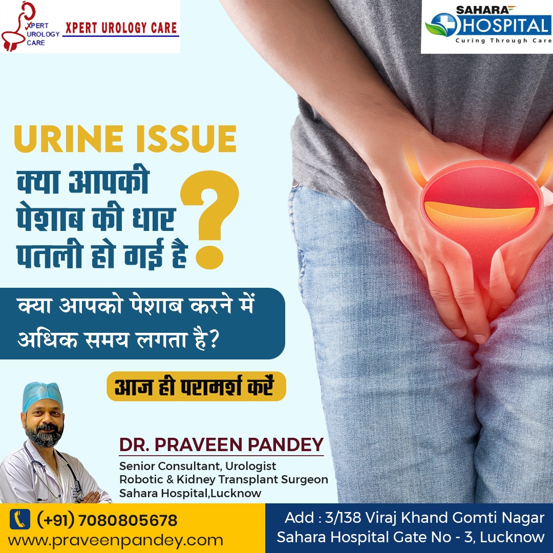 #UrineInfection#urineproblem#roboticsurgery #bladderproblems #Laproscopic#kidneytransplant #kidney #roboticsurgery #roboticsurgeon Dr. Praveen Pandey Senior Consultant, Urologist (Robotic & Kidney Transplant Surgeon) Xpert Urology Care, Opp SAHARA HOSPITAL, Gate No. 3