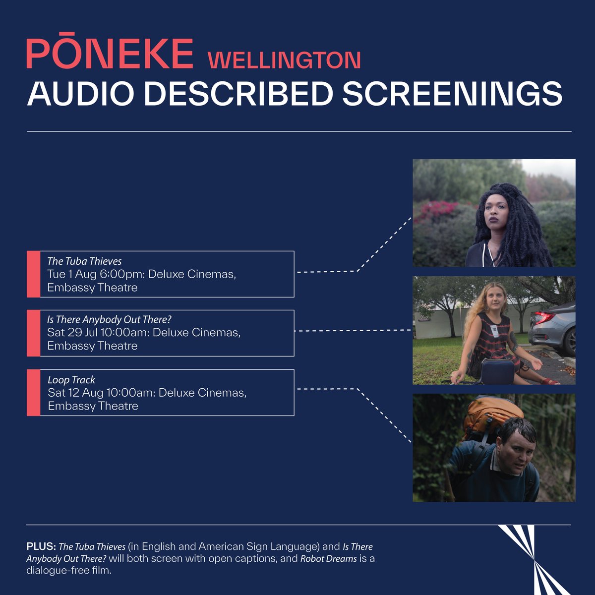 There will also be an audio-described screening of Loop Track, made possible by Able NZ (<a href="/able_NZ/">able</a>), on Sat 12 Aug 10.00am, as well as screenings of The Tuba Thieves (Tue 1 Aug 6.00pm) and Is There Anybody Out There? (Sat 29 Jul, 10.00am).
