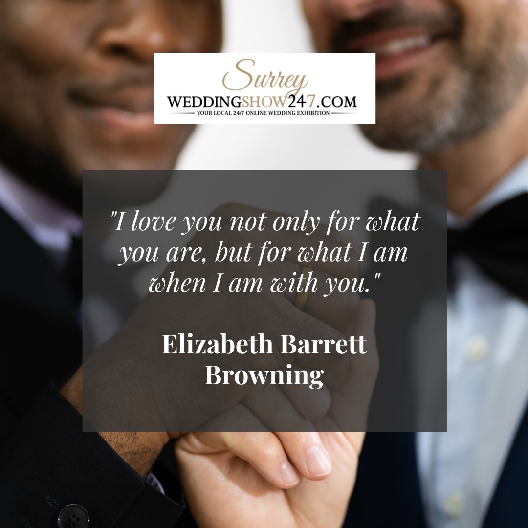 Friday Quote!
 
 'I love you not only for what you are, but for what I am when I am with you.'

Elizabeth Barrett Browning
 
 #fridayquote #surreyweddingshow247 #exhibition #virtual #community #weddingsuppliers #weddingservices #weddingadvice