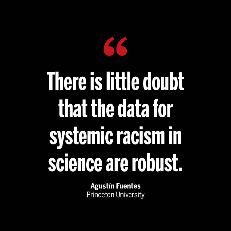 ScienceMagazine's tweet photo. The data for systemic racism in science are robust, @Anthrofuentes argues in a new #ScienceExpertVoices article. Intentionally disregarding such data “is not something one should expect from those who practice science.” https://t.co/kbWL6k0nJG https://t.co/L2P3NBV04q