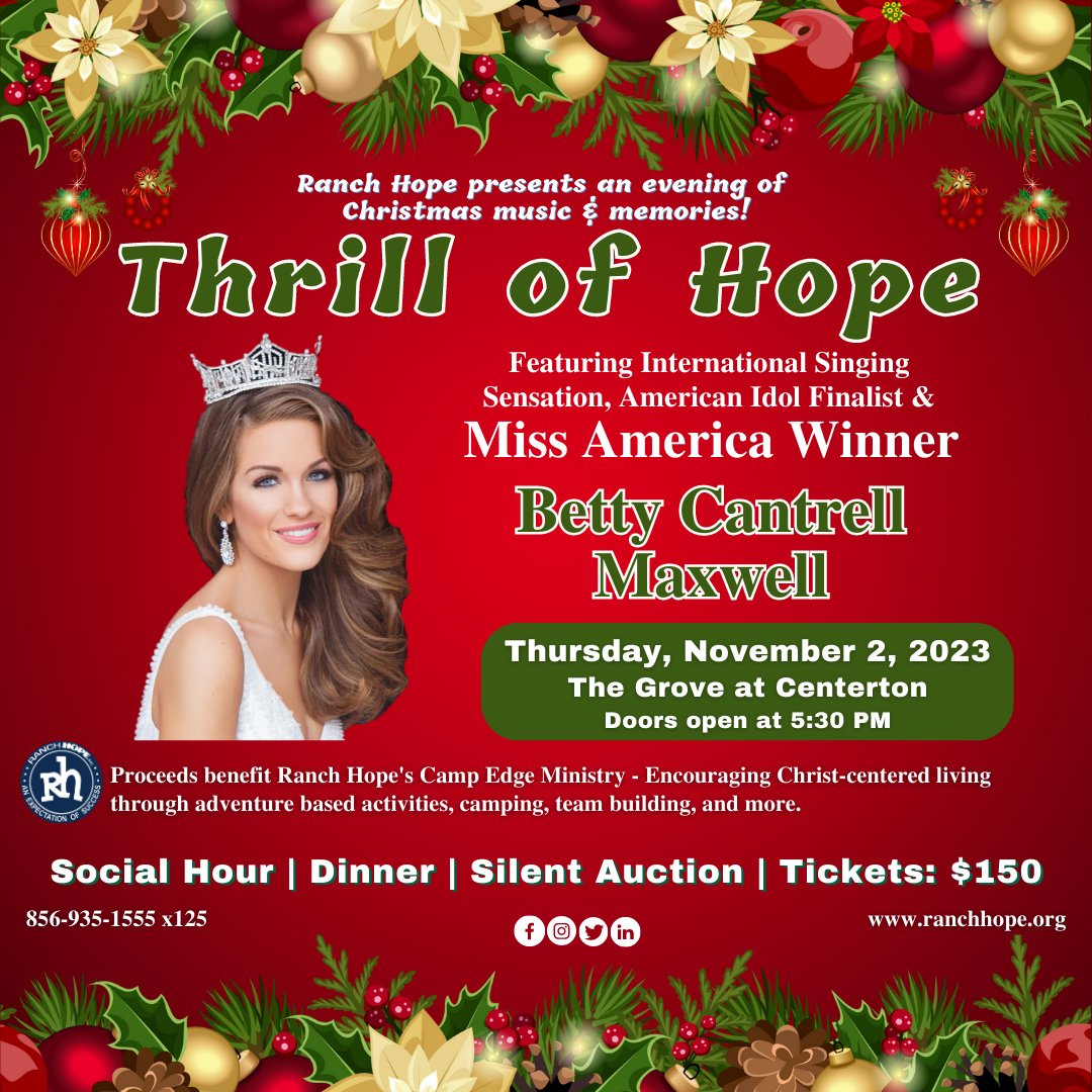 🎄RH presents the 𝐓𝐡𝐫𝐢𝐥𝐥 𝐨𝐟 𝐇𝐨𝐩𝐞 event on 11/2/23, featuring international singing sensation &amp; 𝐌𝐢𝐬𝐬 𝐀𝐦𝐞𝐫𝐢𝐜𝐚 𝐖𝐢𝐧𝐧𝐞𝐫, 𝐁𝐞𝐭𝐭𝐲 𝐂𝐚𝐧𝐭𝐫𝐞𝐥𝐥 𝐌𝐚𝐱𝐰𝐞𝐥𝐥! 

S𝐚𝐯𝐞 𝐲𝐨𝐮𝐫 𝐬𝐞𝐚𝐭,
ranchhope.org/2023-gala-even…
#ExpectationOfSuccess  #MissAmerica