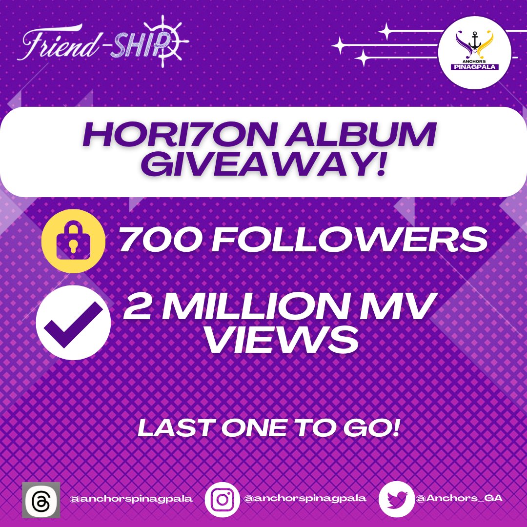 Anchors_GA's tweet photo. FriendSHIP ALBUM Giveaway when we unlocked this two. 32 FOLLOWERS TO GO!

2 MILLION VIEWS ✅️
700 FOLLOWERS 🔒

reply/qrt "HORI7ON SIX7EEN SOTY" and use our tags. Tag your friends now!

#SIX7EEN
#AnchorsPinagpala
#HORI7ON_FRIENDSHIP
#HORI7ON_SIX7EEN_OUT_NOW
#HORI7ON #호라이즌 https://t.co/RF5f7boepV