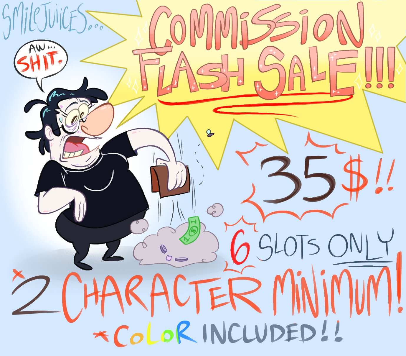 smileyjuiice (COMMS CLOSED) on X: i'm not entirely sure about opening my  commissions FULLY but works been lacking with my pay so im opening a  special 6 slot flash sale! you can