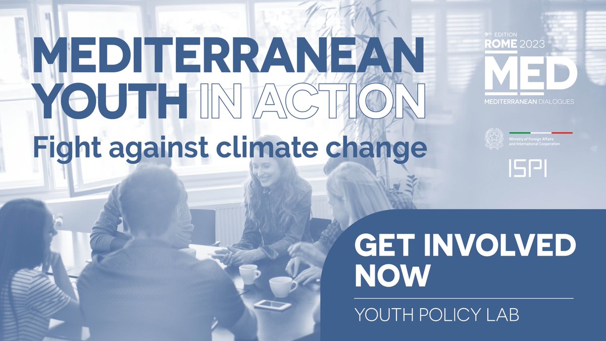 Rome MED Dialogues 2023: #ISPI launches the 7th edition of the Youth Forum, to be held on 01.11.2023.  The call is addressed to young experts and scholars. Apply now!
⏳Deadline: 01.09.2023
👉Info &amp; application: tinyurl.com/yv26zc3v
<a href="/ItalyMFA_int/">Italy MFA</a> <a href="/ispionline/">ISPI</a> #climatecrisis