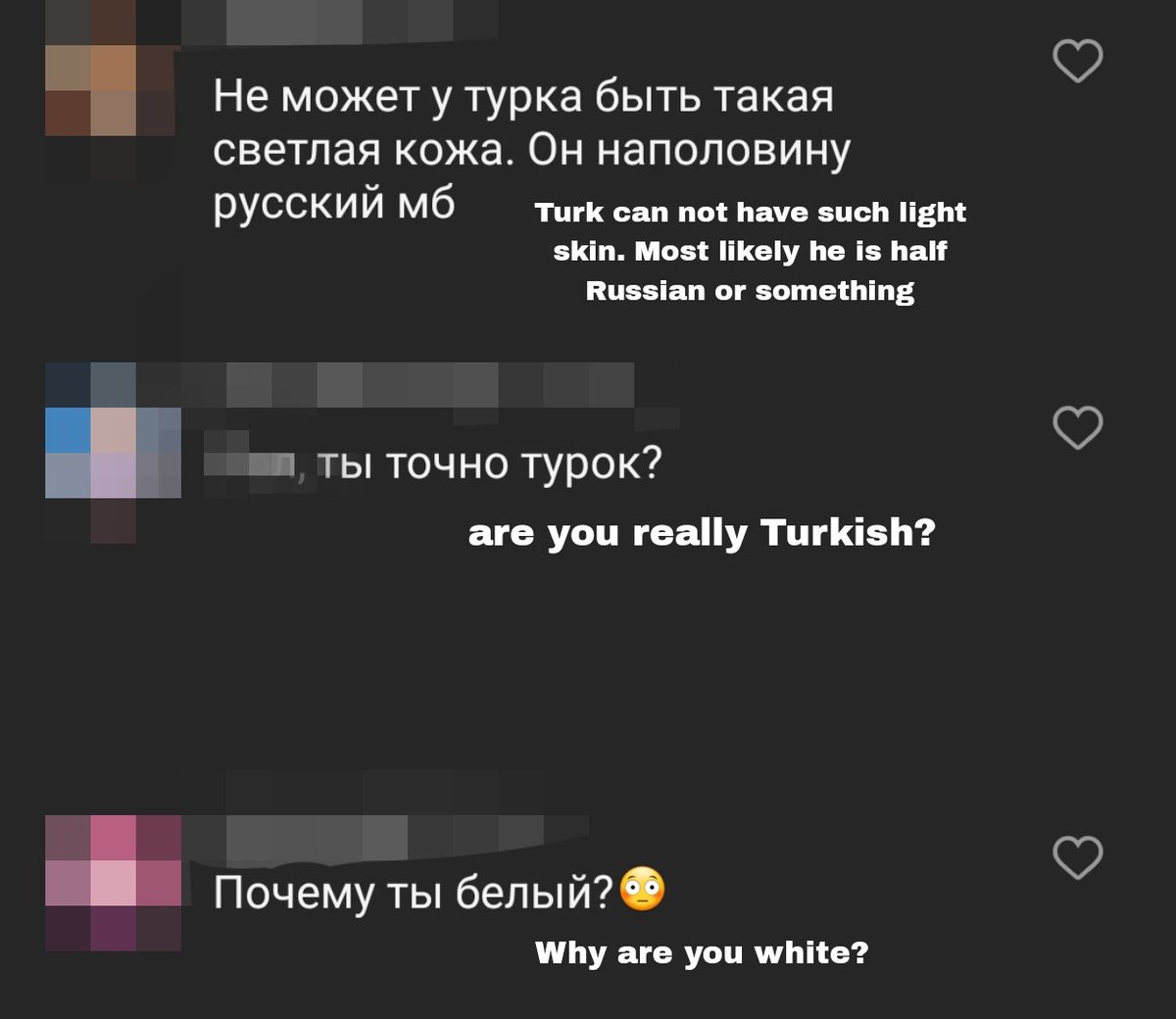 I am Turkish. This is what the comments in Russian look like from my subscribers 
I can’t....